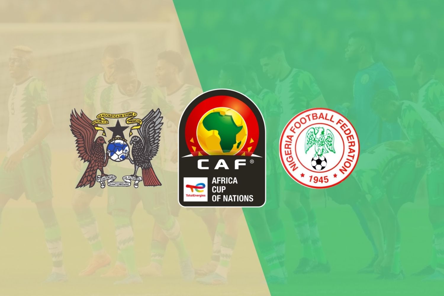 Sao Tome vs Nigeria match preview & prediction 