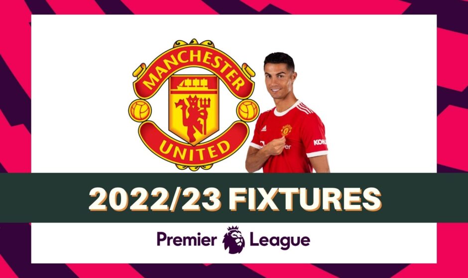 Manchester United 202223 Premier League fixtures & schedule