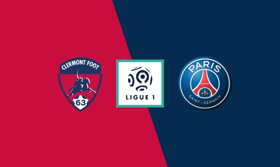 Clermont vs PSG preview & prediction 