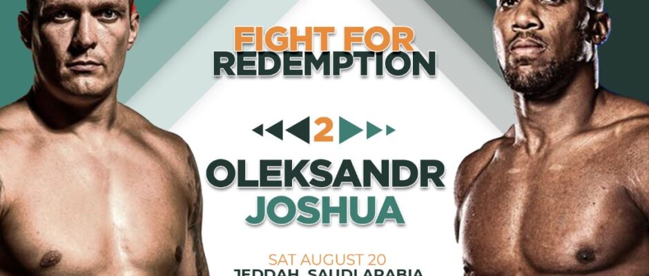 Fight Preview: Oleksandr Usyk vs Anthony Joshua 2