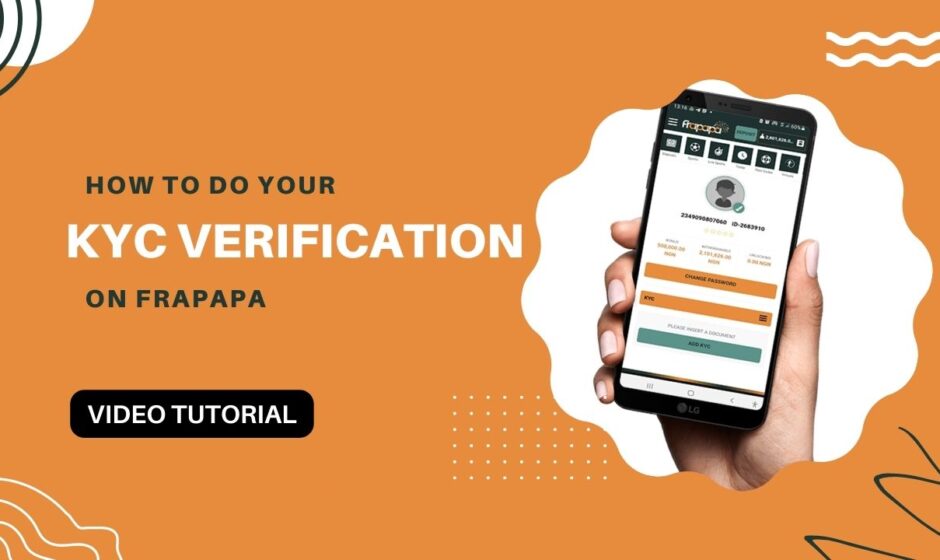 How to do your KYC Verification on Frapapa