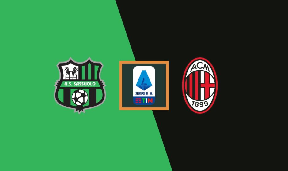 Sassuolo vs AC Milan preview & prediction 