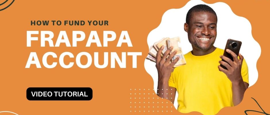 How to fund your Frapapa account