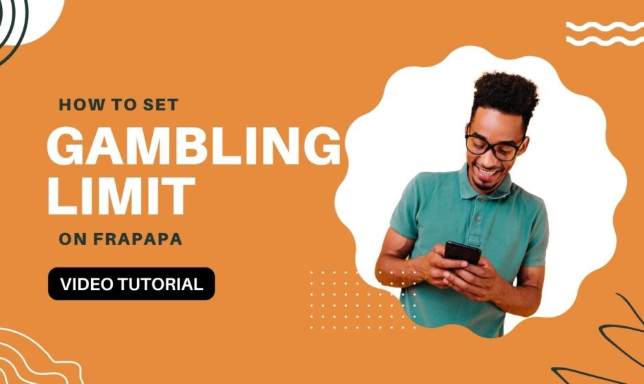 How to set gambling limits on Frapapa