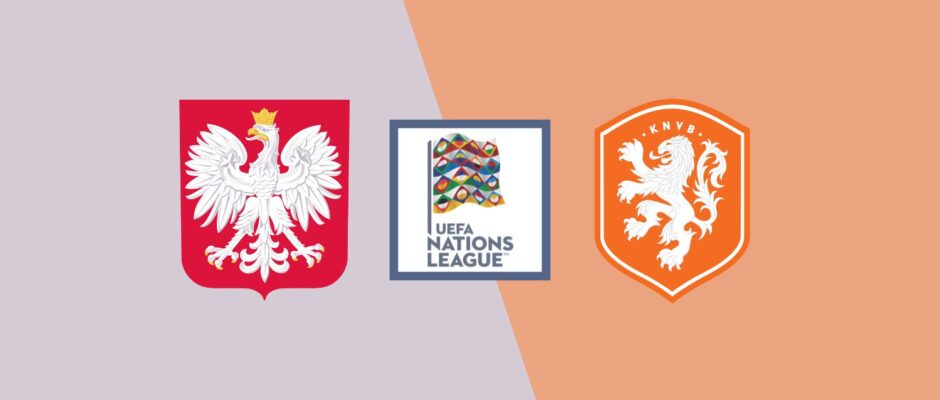 Poland vs Netherlands preview & prediction
