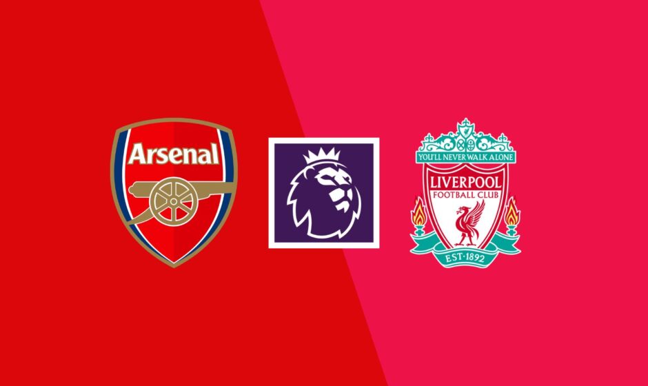 Arsenal vs Liverpool preview & prediction