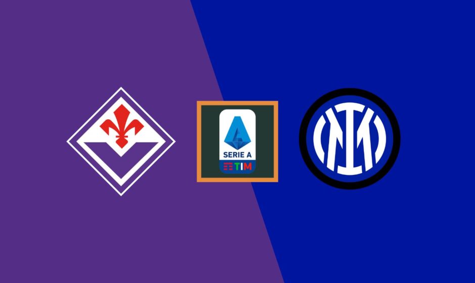 Fiorentina vs Inter Milan preview & prediction