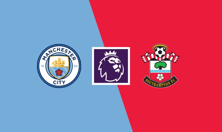 Man City vs Southampton preview & prediction