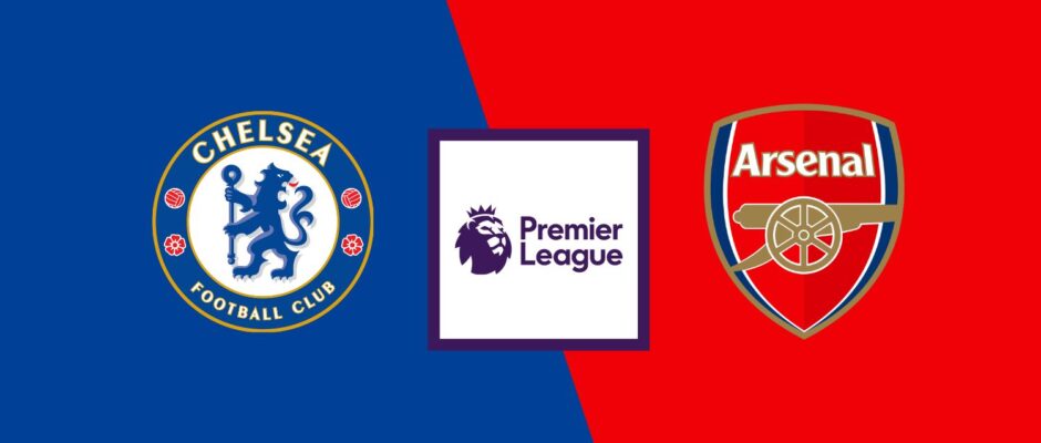 Chelsea vs Arsenal Preview & prediction 
