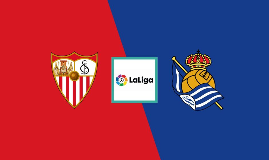 Sevilla vs Real Sociedad preview & prediction